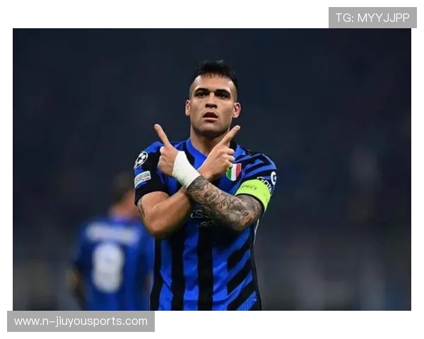 国际米兰关键回合，劳塔罗处理冷静